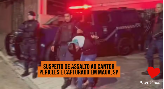 Suspeito de Assalto ao Cantor Péricles é Capturado em Mauá, SP