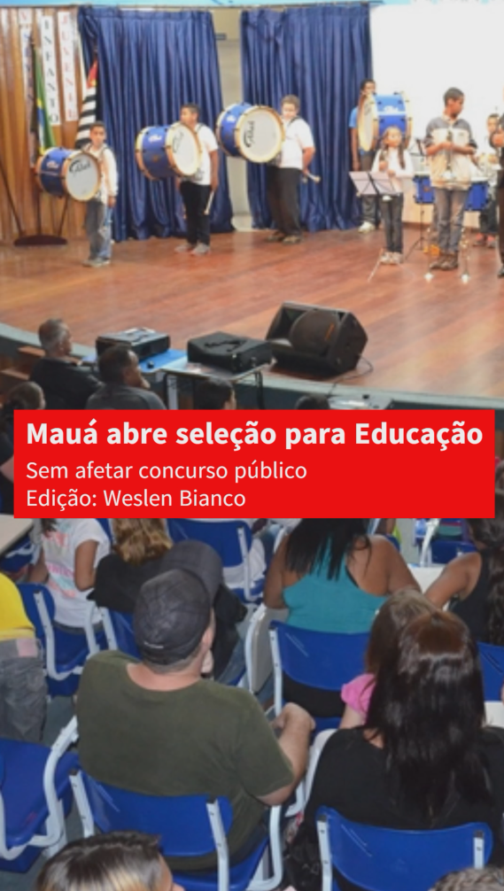 Mauá abre seleção para Educação sem afetar concurso público