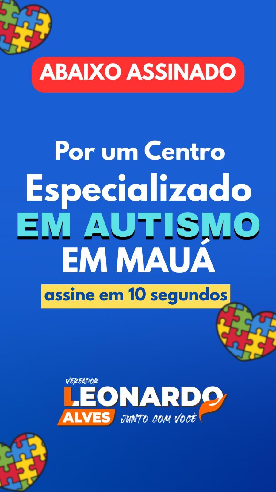 MAUÁ JÁ TEM 22 MIL ASSINATURAS POR CENTRO DE AUTISMO E VEREADOR LEVARÁ PROJETO AO GOVERNADOR