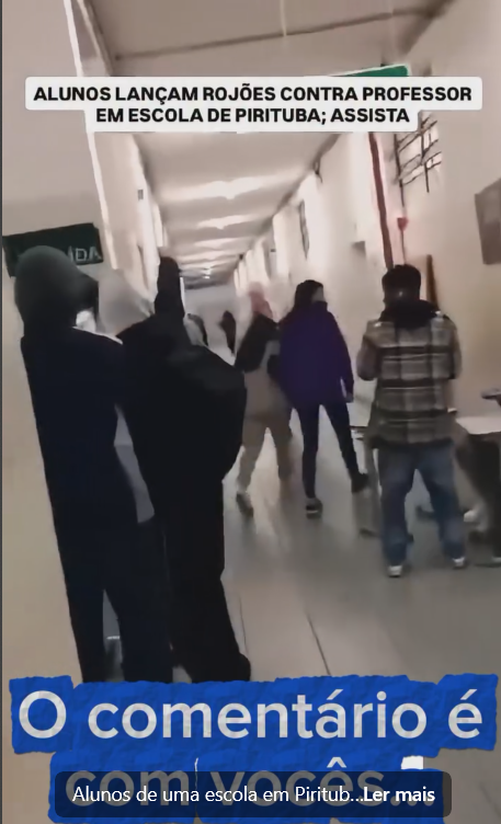 ALUNOS ATIRAM ROJÃO EM PROFESSOR DENTRO DE ESCOLA EM PIRITUBA