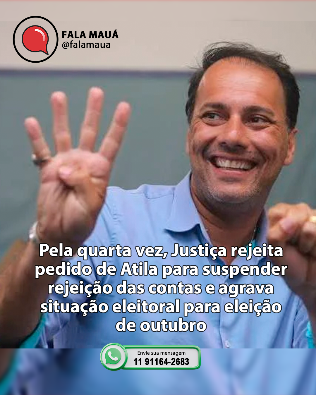 Quarto revés na Justiça agrava cenário eleitoral de Atila Jacomussi para outubro
